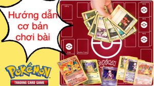 Cách chơi bài Pokemon không quá phức tạp