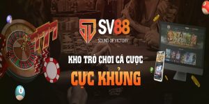 SV88 TV cổng game đánh bài đổi thưởng phổ biến trong thị trường cá cược