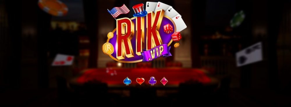 Giới thiệu game bài Rikvip – Cổng game bài đổi thưởng không thể bỏ qua